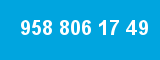 958 806 17 49